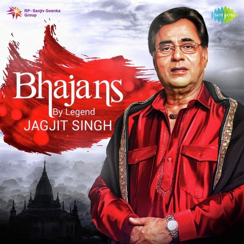 Bhajans By Legend Jagjit Singh Jagjit Singh MP3 Download